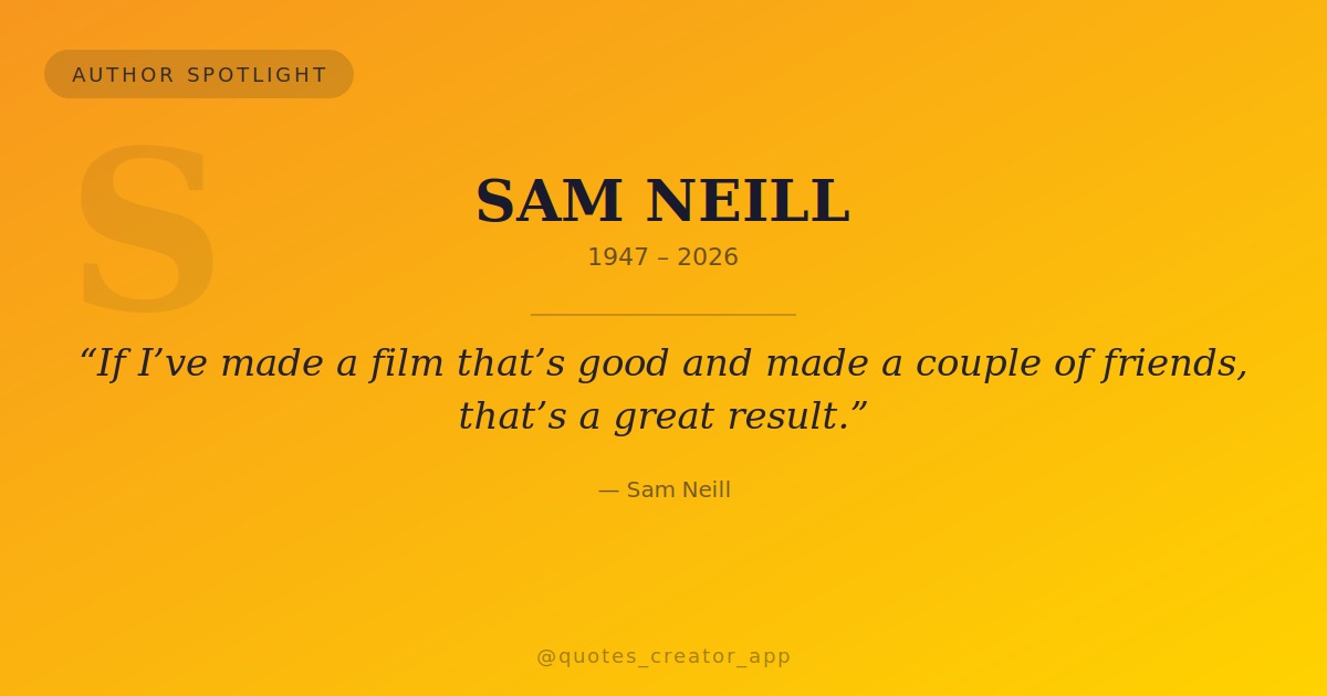 Author Spotlight: Sam Neill — The Enduring Power of Humility and Friendship | ThinkPeak Studio